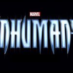 Marvel’s Inhumans als TV-Serie im Kino, ab 2017