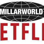 Mark Millar & Netflix kündigen TV-Serien- & Filmadaptionen von 5 Millarworld Comics an