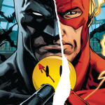 Comic Review: Batman #10 & 11 - The Button (Panini Comics)