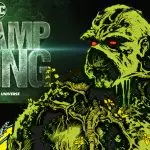 Erster umfassender Trailer zur anstehenden SWAMP THING TV-Serie veröffentlicht