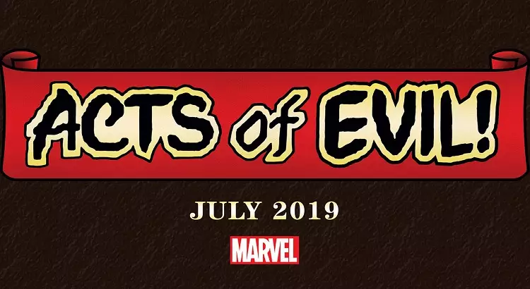Acts of Evil!: Marvel teast neue Event-Story für Juli 2019