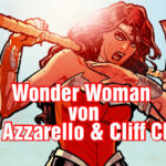 [Video] Wonder Woman von Brian Azzarello & Cliff Chiang