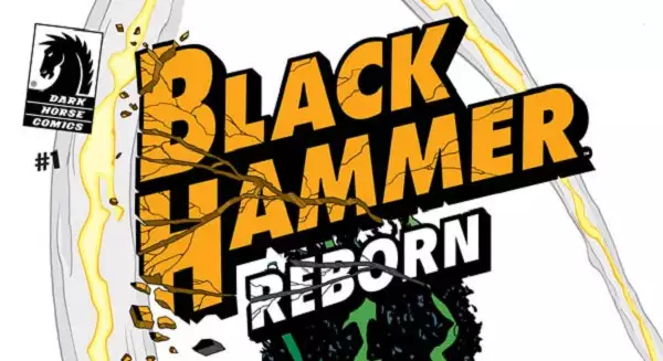 Dark Horse Comics kündigt BLACK HAMMER: REBORN nun offiziell an