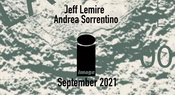 Jeff Lemire & Andrea Sorrentino mit neuem Titel für Image Comics im September 2021