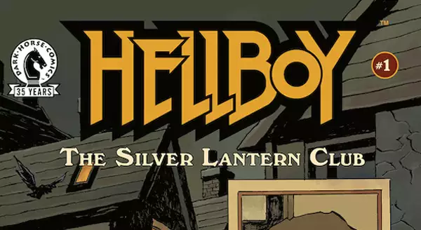 Dark Horse Comics kündigen HELLBOY: THE SILVER LANTERN CLUB für Oktober 2021 an